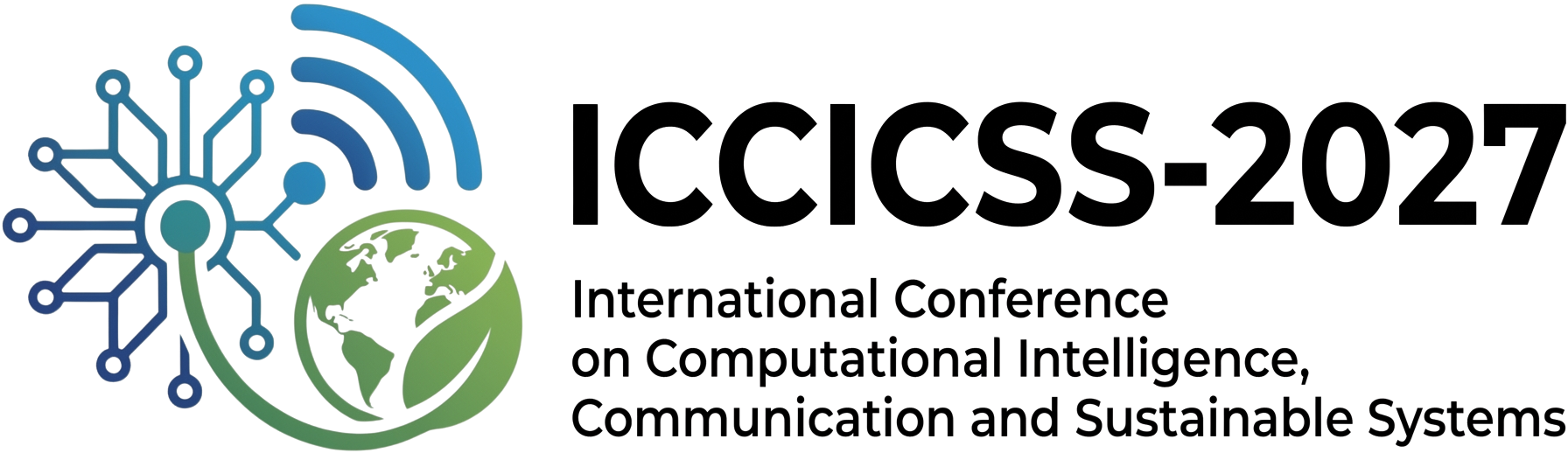 ICCICSS-2027 — International Conference on Computational Intelligence, Communication and Sustainable Systems